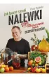 Nalewki, czyli najlepsze wyniki moich eksperyment�w. Jak ��czy� smaki