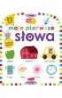 Moje pierwsze s�owa. Akademia m�drego dziecka. Moje pierwsze