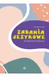 Zadania j�zykowe do terapii afazji dzieci�cej
