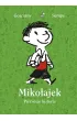 Mikoajek. Pierwsze historie
