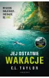 Jej ostatnie wakacje – C. L. Taylor – okładka ebook