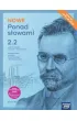 Pakiet NOWE Ponad s�owami 2. Cz�ci 1-2. Podr�cznik. Liceum i technikum. Zakres podstawowy i rozszerzony. Edycja 2024