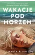 Wakacje pod morzem