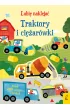 Lubi� nakleja�. Traktory i ci�ar�wki
