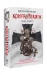 Konfraternia. Vera Crux. Tom 1 (ilustrowane brzegi)