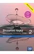 Zrozumie� fizyk� 2. Podr�cznik dla liceum og�lnokszta�c�cego i technikum. Zakres rozszerzony. Edycja 2024