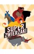 Super zwierzaki
