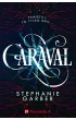 Caraval. Tom 1