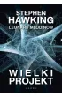 Wielki projekt – Stephen Hawking|Leonard Mlodinow – okładka ebook