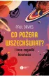 Co po�era wszech�wiat? I inne zagadki kosmosu