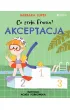 Akceptacja. Co zrobi Frania? Tom 3
