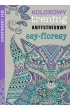 Esy-floresy. Antystresowy trening kolorowy