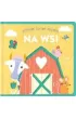 Na wsi. Dotykam, czytam, poznaj�