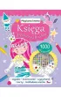 Magiczna kraina. Ksi�ga b�yskotliwych zabaw