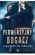 Perwersyjny bogacz. Kuszący duet. Tom 1 – Laurelin Paige – okładka ebook