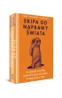 Ekipa do naprawy �wiata. Jak dziesi�� milion�w gatunk�w staje na g�owie, by uratowa� ci ty�ek