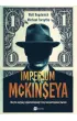 Imperium McKinseya. Ukryte wp�ywy najpot�niejszej firmy konsultingowej �wiata