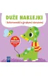 Du�e naklejki i kolorowanki z grubymi obrysami. ��w