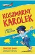 Koszmarny Karolek i odlot z polotem