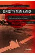 Szpiedzy w Pearl Harbor. Wojna wywiad�w i nieopisana historia japo�skiego ataku na ameryka�sk� baz� na Hawajach