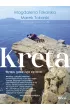 Kreta. Wyspa, gdzie �yje si� teraz