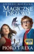 Pi�ro T-rexa. Magiczne Drzewo. Tom 11