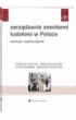 Zarz�dzanie zasobami ludzkimi w Polsce Ewolucja i wsp�czesno��