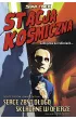 Serce zbyt d�ugo sk�adane w ofierze. Stacja kosmiczna. Star Trek