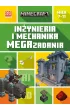Minecraft. In�ynieria i mechanika. Megazadania. 7-11 lat