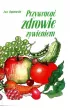 Przywraca� zdrowie �ywieniem
