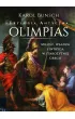 Olimpias. Trylogia antyczna. Tom 1