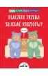 Dlaczego trzeba s�ucha� rodzic�w?
