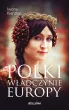 Polki &ndash; władczynie Europy – Iwona Kienzler – okładka ebook