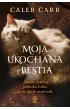 Moja ukochana bestia. Masza, ocalona p�dzika kotka, kt�ra mnie uratowa�a