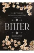 Rozkwit. Faza 2. Bitter