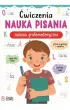 Nauka pisania. Zadania grafomotoryczne. �wiczenia