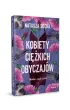 Kobiety ci�kich obyczaj�w. Matki czyli c�rki. Tom 3