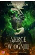 Serce w ogniu. Pogrzebany �wiat. Tom 2