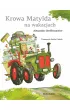 Krowa Matylda na wakacjach. Krowa Matylda