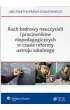 Ruch kadrowy nauczycieli i pracownik�w niepedagogicznych w czasie reformy ustroju szkolnego