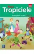 Nowi Tropiciele. Podr�cznik. Klasa 2. Cz�� 2. Edukacja wczesnoszkolna