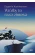 Wr�by to rzecz zimowa