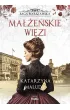 Ma��e�skie wi�zi. Saga warszawska. Tom 4