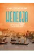 Wenecja. Od Marco Polo do Casanovy