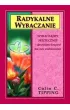 Radykalne wybaczanie